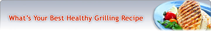 FS Contest winner: best healty grilling recipes